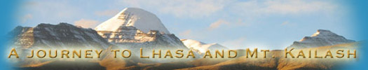 A Journey to Lhasa and Mt. Kailash